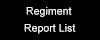Regiment Report List